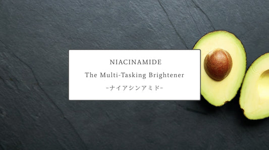 Niacinamide: The Multi-Tasking Brightener